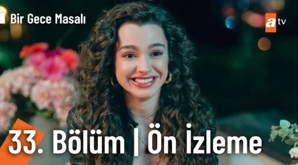 Bir Gece Masalı 33. Bölüm Ön İzleme