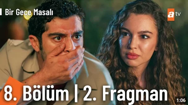 Bir Gece Masalı - 8. Bölüm 2. Fragman İncelemesi
