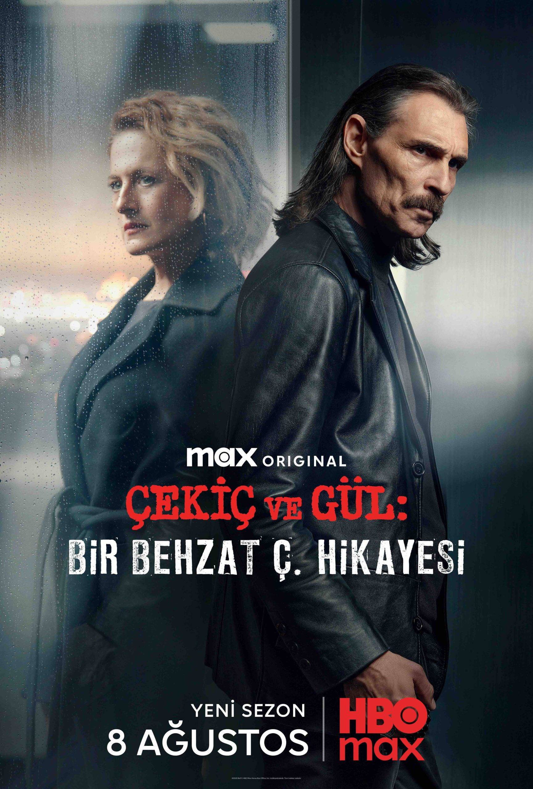 Çekiç ve Gül: Behzat Ç. Hikayesi 3. Sezon, HBO Max’te Başlıyor – Yeni Afiş Yayında