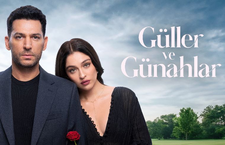 Güller ve Günahlar 2025 Kadrosu ve Yaş Güncel Liste: Yıldızlar Yeniden Buluşuyor