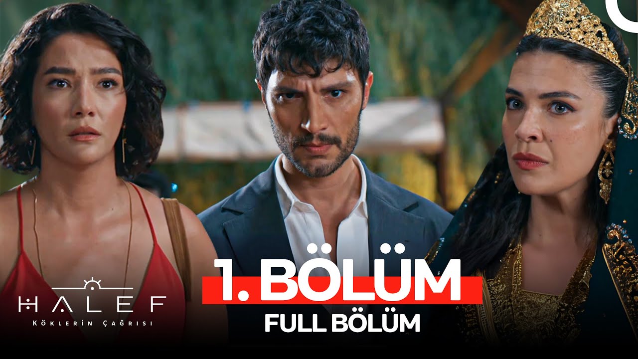 Halef: Köklerin Çağrısına Yeni Bir Bakış - İlk Bölümün İncelenmesi