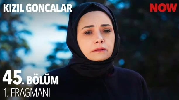 Kızıl Goncalar 45. Bölüm Fragmanı