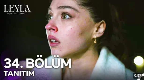Leyla 34. Bölüm Fragmanı