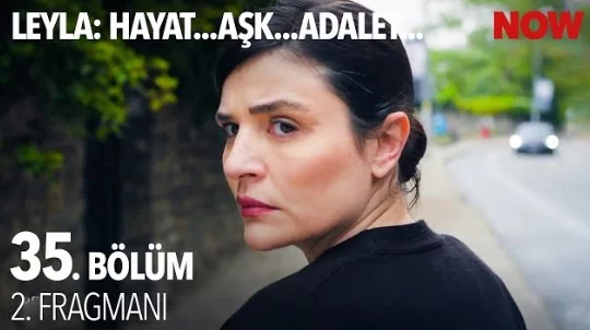 Leyla 35. Bölüm 2. Fragmanı