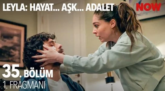 Leyla 35. Bölüm Fragmanı