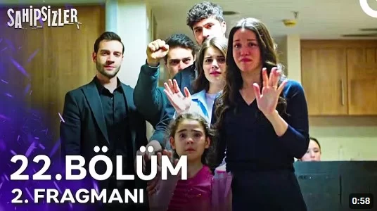 Sahipsizler 22. Bölüm 2. Fragmanı