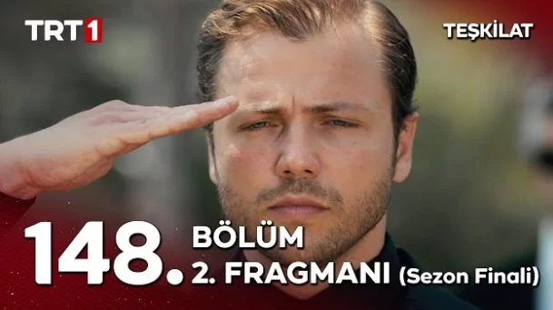 Teşkilat 148. Bölüm 2. Fragmanı (Sezon Finali)